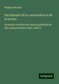 Dictionnaire de la conversation et de la lecture