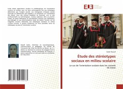 Étude des stéréotypes sociaux en milieu scolaire - Naoufi, Samir