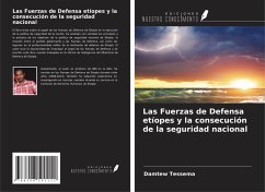 Cover Las Fuerzas de Defensa etíopes y la consecución de la seguridad nacional