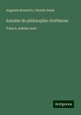 Annales de philosophie chrétienne Annales de philosophie chrétienne