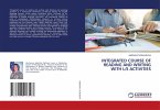 INTEGRATED COURSE OF READING AND WRITING WITH L/S ACTIVITIES