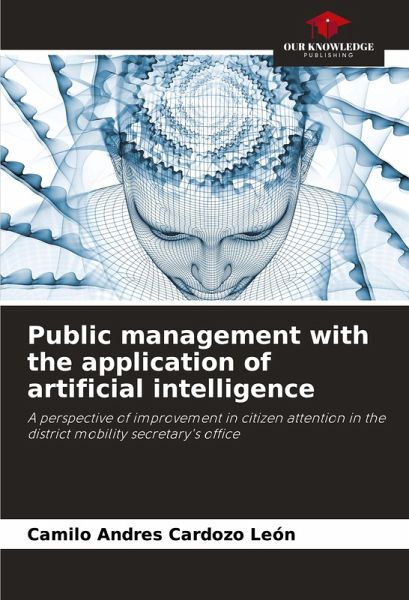 Public management with the application of artificial intelligence Public management with the application of artificial intelligence