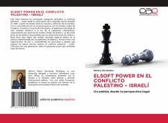 Cover ELSOFT POWER EN EL CONFLICTO PALESTINO - ISRAELÍ