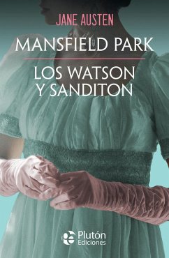 Cover Mansfield Park - Los Watson y Sanditon