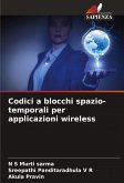 Codici a blocchi spazio-temporali per applicazioni wireless Codici a blocchi spazio-temporali per applicazioni wireless
