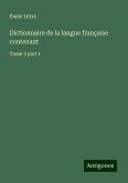 Dictionnaire de la langue française contenant Dictionnaire de la langue française contenant