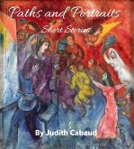 Paths and Portraits -- Short Stories (eBook, ePUB)
