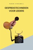 Gesprekstechnieken voor Leiders (eBook, ePUB)