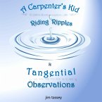 A Carpenter's Kid Riding Ripples (eBook, ePUB)