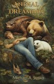 Animal Dreaming: The Adventures of Finn (eBook, ePUB) Animal Dreaming: The Adventures of Finn (eBook, ePUB)