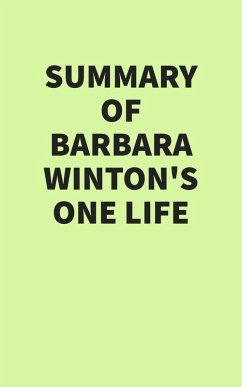 Summary of Barbara Winton's One Life (eBook, ePUB) - IRB Media