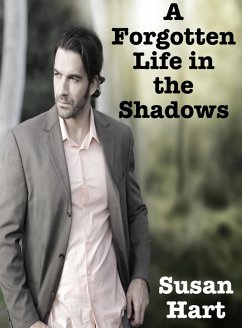 Cover A Forgotten Life in the Shadows (eBook, ePUB)