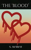 The Blood (eBook, ePUB) The Blood (eBook, ePUB)