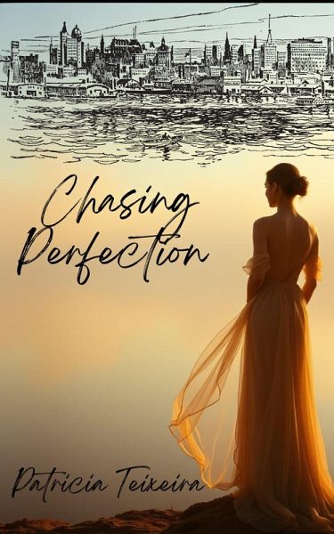 Chasing Perfection (eBook, ePUB) Chasing Perfection (eBook, ePUB)