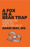 A Fox in a Bear Trap (eBook, ePUB)
