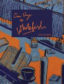 One Way to Whitefish (eBook, ePUB)