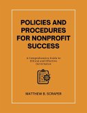 Policies and Procedures for Nonprofit Success (eBook, ePUB) Policies and Procedures for Nonprofit Success (eBook, ePUB)