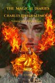 The Magical Diaries of Charles Lester Seymour (eBook, ePUB)