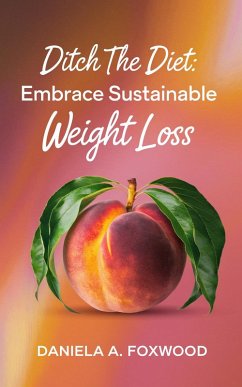 Cover Ditch the Diet (eBook, ePUB)