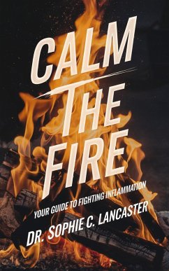 Cover Calm the Fire (eBook, ePUB)