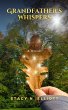 Grandfather's Whispers (eBook, ePUB) - Bild 1