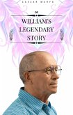 William's Legendary Story (eBook, ePUB) William's Legendary Story (eBook, ePUB)