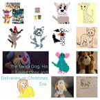 The Santa Dog, His Loved Ones and Deliveries on Christmas Eve (eBook, ePUB)