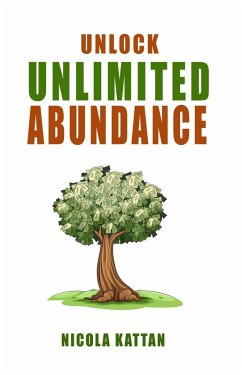 Cover Unlock Unlimited Abundance: Master Your Subconscious Mind for Prosperity and Peace (eBook, ePUB)