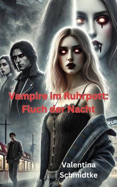 Cover Vampire im Ruhrpott: Fluch der Nacht (eBook, ePUB)