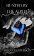 Hunted by the Alpha (The Hunted... - Bild 1