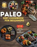 Paleo diet cookbook for beginners (eBook, ePUB)