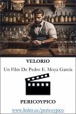 Velorio. Un Film De Pericoypico (PERICOYPICO FILMS) (eBook, ePUB)