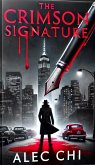 The Crimson Signature (eBook, ePUB) The Crimson Signature (eBook, ePUB)