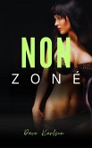Non Zoné (eBook, ePUB) Non Zoné (eBook, ePUB)