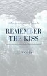Remember The Kiss (eBook, ePUB) - Bild 1