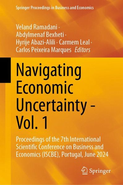 Navigating Economic Uncertainty - Vol. 1 (eBook, PDF) Navigating Economic Uncertainty - Vol. 1 (eBook, PDF)