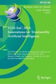 VLSI-SoC 2023: Innovations for Trustworthy Artificial Intelligence (eBook, PDF)