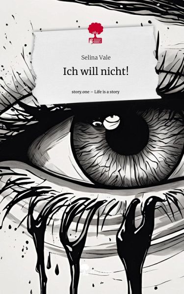 Ich will nicht!. Life is a Story - story.one