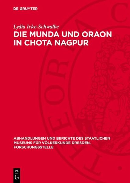 Die Munda und Oraon in Chota Nagpur (eBook, PDF) Die Munda und Oraon in Chota Nagpur (eBook, PDF)