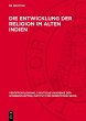 Die Entwicklung der Religion im Alten... - Bild 1