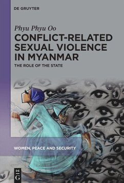 Conflict-Related Sexual Violence in Myanmar (eBook, ePUB) - Oo, Phyu Phyu