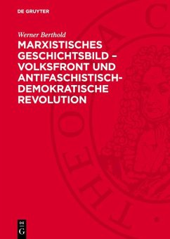 Cover Marxistisches Geschichtsbild - Volksfront und antifaschistisch-demokratische Revolution (eBook, PDF)
