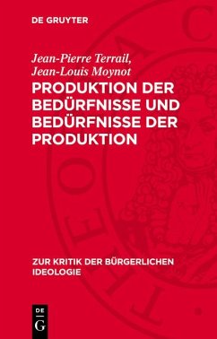 Cover Produktion der Bedürfnisse und Bedürfnisse der Produktion (eBook, PDF)
