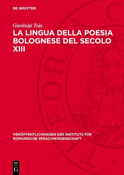 La lingua della poesia bolognese del secolo XIII (eBook, PDF)