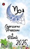 Capricorno Previsioni e Rituali 2025 (eBook, ePUB)