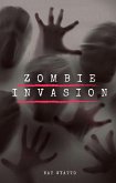 Zombie Invasion (eBook, ePUB) Zombie Invasion (eBook, ePUB)