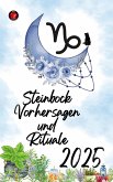 Steinbock Vorhersagen und Rituale 2025 (eBook, ePUB) Steinbock Vorhersagen und Rituale 2025 (eBook, ePUB)