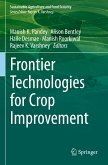 Frontier Technologies for Crop Improvement Frontier Technologies for Crop Improvement