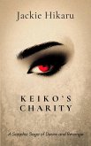 Keiko's Charity (eBook, ePUB) Keiko's Charity (eBook, ePUB)