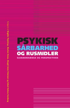 Cover Psykisk sårbarhed og rusmidler - sammenhænge og perspektiver (eBook, ePUB)